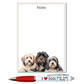 A6 Sized Notepad with 3 tibetan terrier dogs along the bottom. One black dog, one cream fawn colour and one black and white. Pad has a Beige Border and Simply says NOTES along the top. SEt included pen that reads: I Love Dogs more than people. Pen has a red grip and white barrel