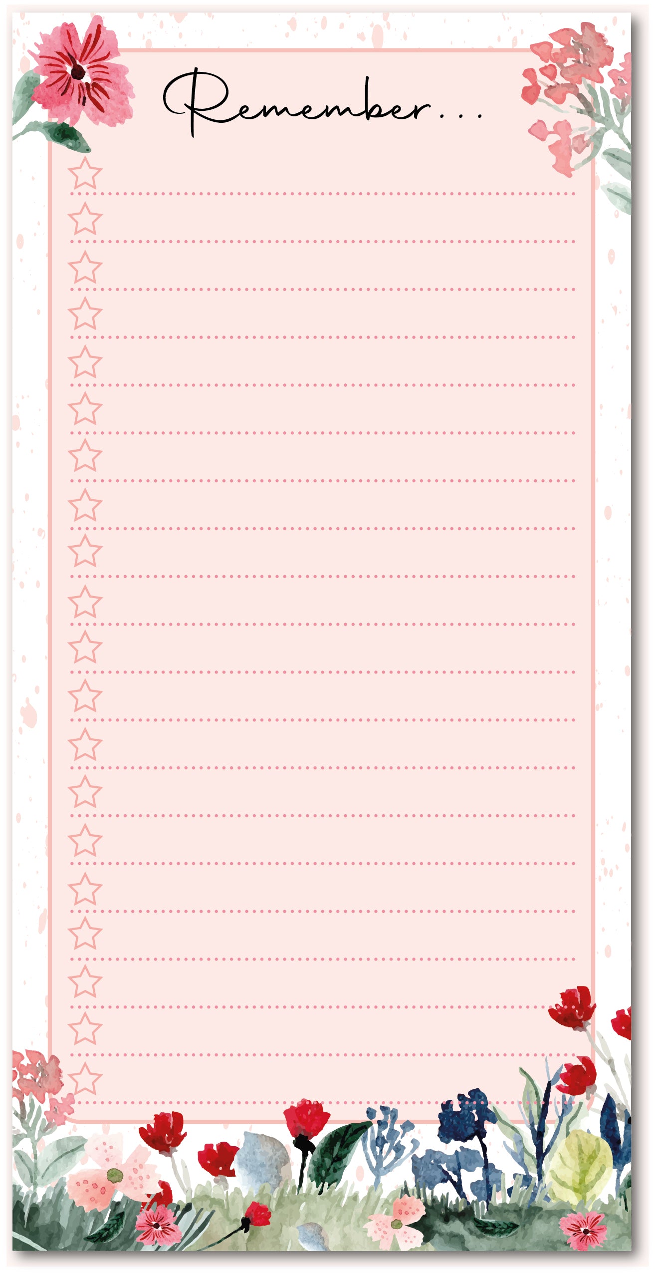 DL SIZES PRETTY PINK THEMED FLORAL NOTEPAD TO DO LIST. BEAUTIFUL WATERCOLOUR FLOWERS AT THE BOTTOM OF EACH SHEET AND TEXT THAT READS: REMEMBER AT THE TOP WITH PLENTY OF SPACE TO WRITE YOUR LIST