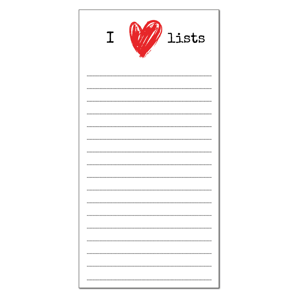 DL Sized notepad reading I Love Lists - with a red handrawn heart replacing the love. Background is white with black dotted lines to write down all your important tasks