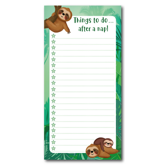 DL Sleepy sloth notepad with green leafy background and a hanging sloth and 2 sleeping sloths at the bottom. Text reads: Things to do... after a nap! With plenty of space to write down all you list