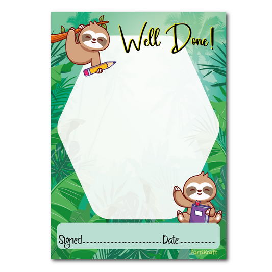 Cute Sloth Well Done - Teachers Reward & Praise Certificate Notepad. A simple yet effective way to send praise to a pupil. Write a little note to show how well they have been doing. Design includes a hanging sloth with a pencil and a sitting sloth with a book. The background is a bright green jungle scene with plenty of space to write.